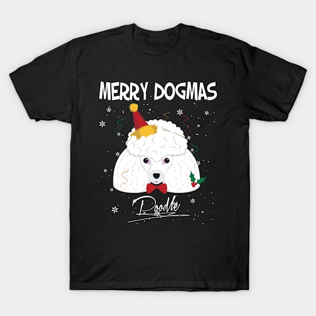 Merry Dogmas Poodle Dog Wearing A Party Hat Funny Xmas Gift T-Shirt by salemstore